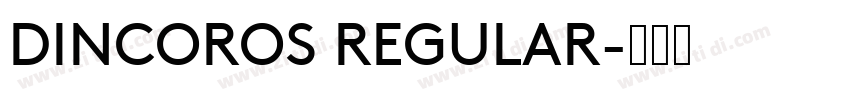 DINCOROS REGULAR字体转换